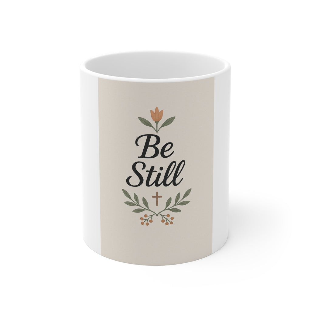 Be Still Inspirational Mug 11oz - Perfect for Faith and Reflection