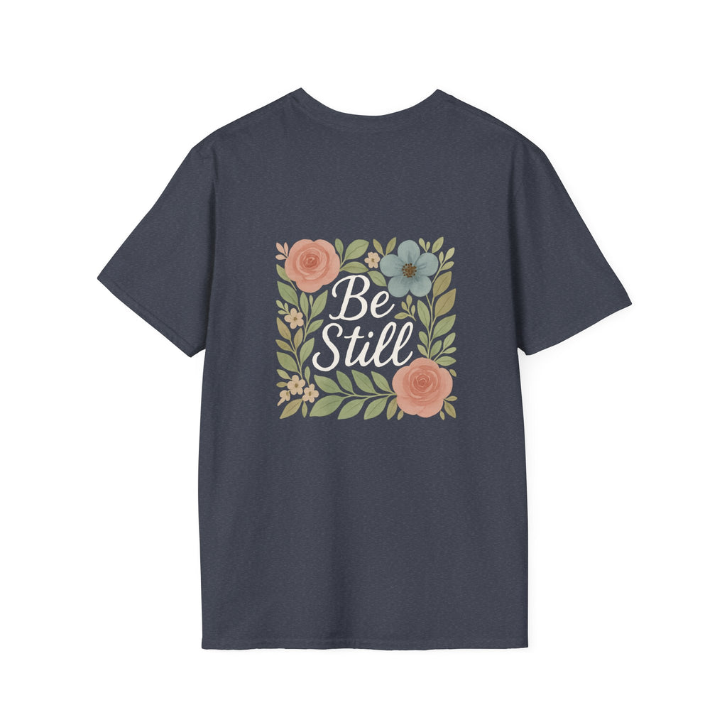 Floral Inspirational T-Shirt – 'Be Still'