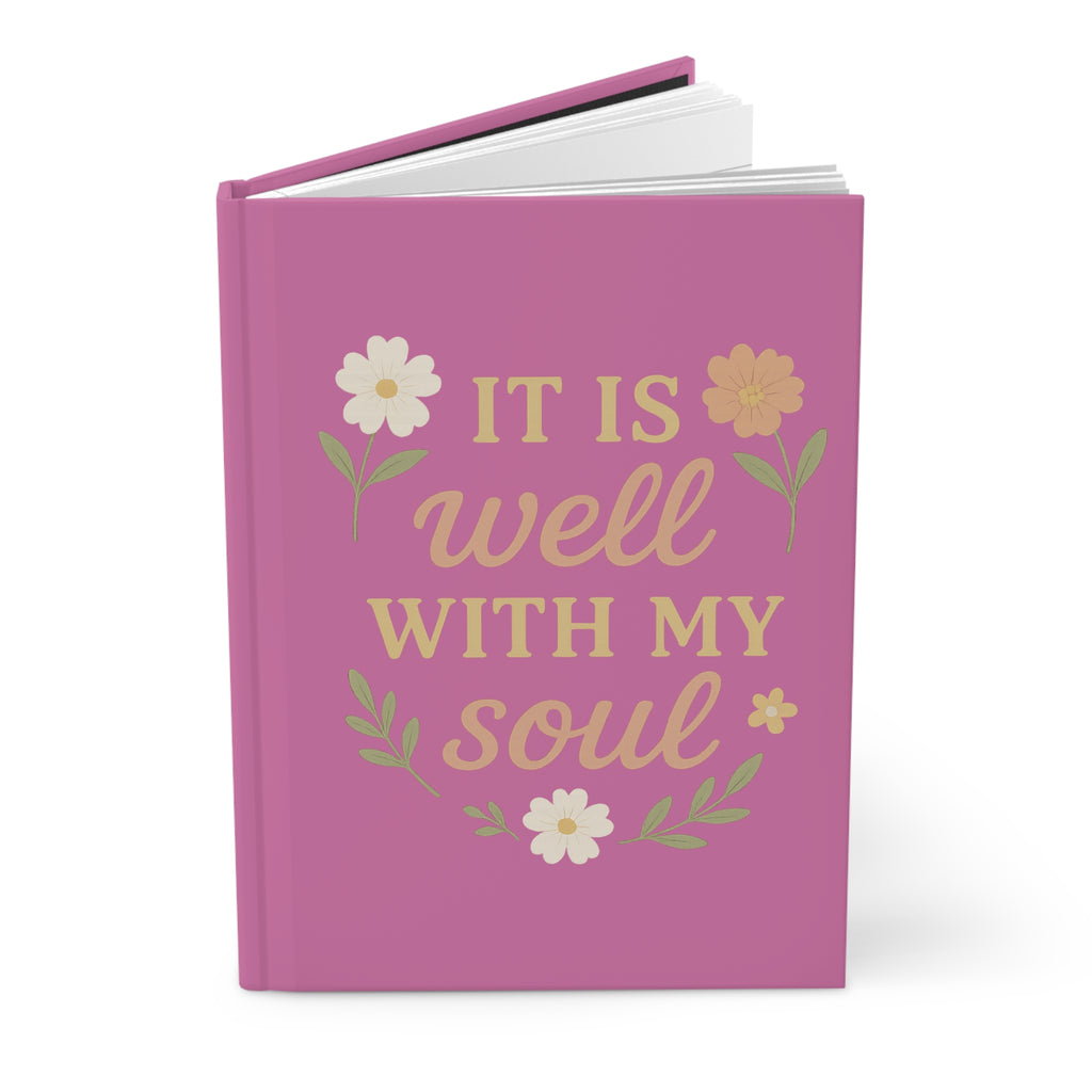 Inspirational Hardcover Journal – "It Is Well with My Soul"